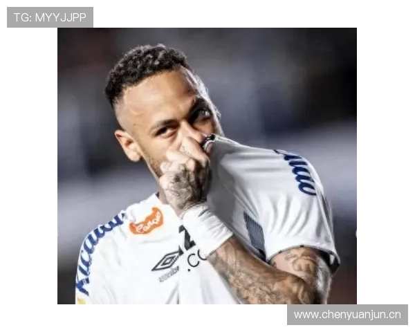 内马尔成长轨迹解析：街头天才如何进化为顶级进攻核心